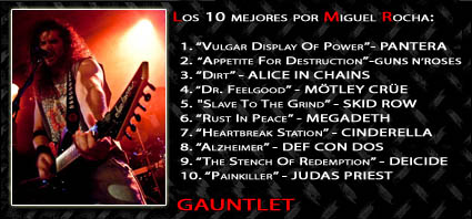 Miguel Rocha (GAUNTLET) - 10 mejores
